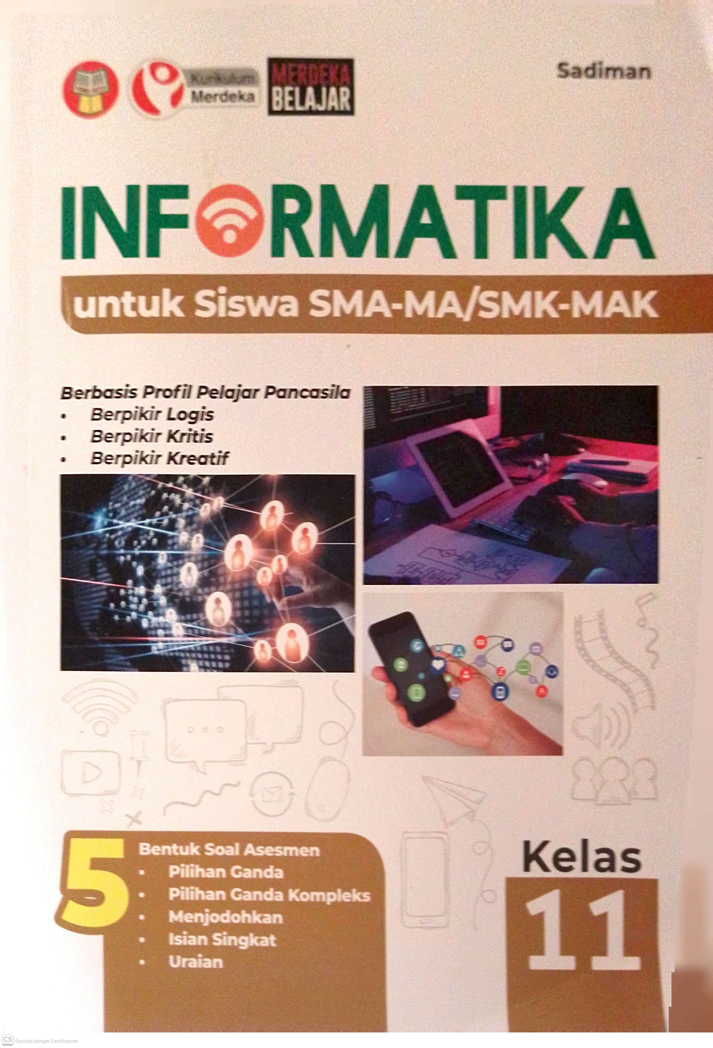 INFORMATIKA untuk Siswa SMA-MA/SMK-MAK Kelas XI