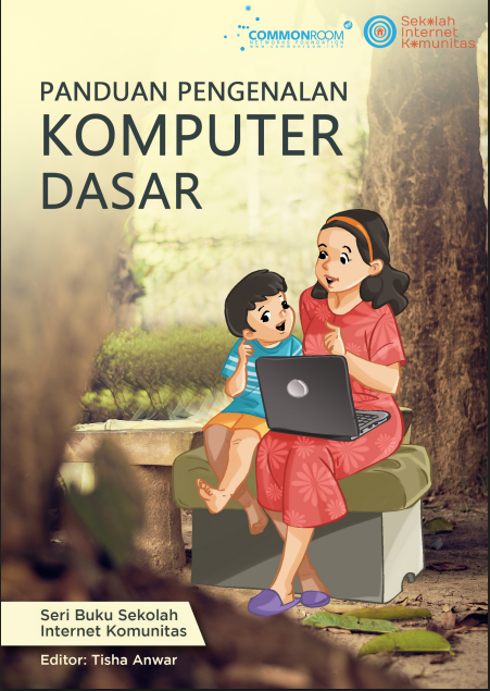 PANDUAN PENGENALAN KOMPUTER DASAR