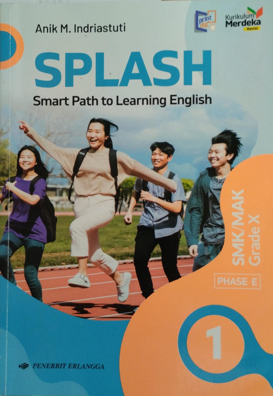 SPLASH (Smart Path to Learning English) SMK/MAK Grade X Phase E